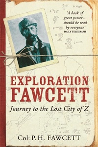 Abbildung von: Exploration Fawcett - Weidenfeld & Nicolson