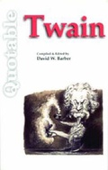 Cover: Quotable Twain - Sound And Vision Publishing Ltd ,Canada