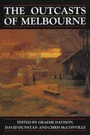 Cover: The Outcasts of Melbourne - HarperCollins