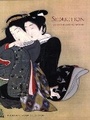 Cover: Seduction - Asian Art Museum of San Francisco