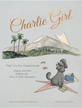Cover: Charlie Girl Hits Hollywood...the L.A. Adventure! - Penny Black Publishing