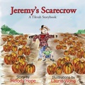 Cover: Jeremy's Scarecrow - Tikvah Publishing