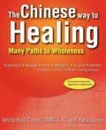 Cover: The Chinese Way to Healing - iUniverse