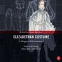 Cover: Elizabethan Costume Design and Construction - Routledge