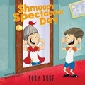 Cover: Shmoop's Spectacular Day - Tory Dube
