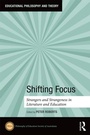 Cover: Shifting Focus - Routledge