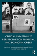 Cover: Critical and Feminist Perspectives on Financial and Economic Crises - Routledge