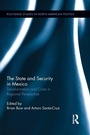 Cover: The State and Security in Mexico - Routledge