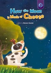 Enlarge image Cover: How the Moon Is Made of Cheese - Caramel Tree Readers