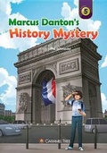 Cover: Marcus Danton's History Mystery - Caramel Tree Readers