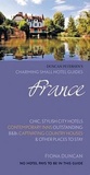 Cover: France Charming Small Hotels - Duncan Petersen Publishing Ltd