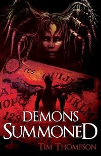 Enlarge image Cover: Demons Summoned - Tim Thompson