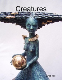 Enlarge image Cover: Creatures - Lulu.com