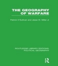 Enlarge image Cover: The Geography of Warfare - Routledge