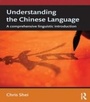 Cover: Understanding the Chinese Language - Routledge