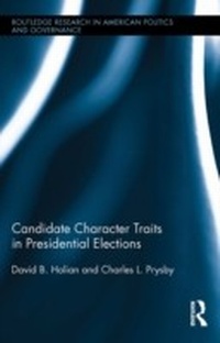 Bild vergrößern Bild: Candidate Character Traits in Presidential Elections - Routledge