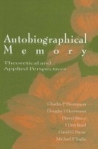 Enlarge image Cover: Autobiographical Memory - Psychology Press Ltd