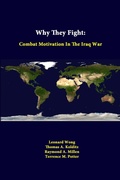 Cover: Why They Fight: Combat Motivation in the Iraq War - Lulu.com