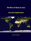 Cover: The Rise of China in Asia: Security Implications - Lulu.com
