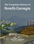 Cover: The Forgotten History of North Georgia - Lulu.com