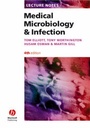 Cover: Lecture Notes: Medical Microbiology and Infection - Wiley-Blackwell