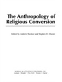 Cover: The Anthropology of Religious Conversion - Rowman & Littlefield Publishers