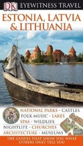 Cover: DK Eyewitness Travel Guide: Estonia, Latvia & Lithuania - DK Eyewitness Travel