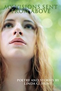Abbildung von: My Visions Sent from Above - iUniverse