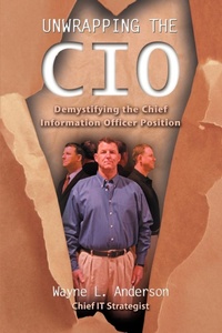 Abbildung von: Unwrapping The CIO - iUniverse