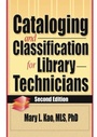 Cover: Cataloging and Classification for Library Technicians, Second Edition - Routledge