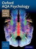 Cover: Oxford AQA Psychology A Level: Year 1 and AS - Nelson Thornes Ltd