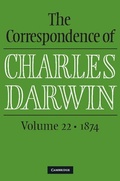 Cover: The Correspondence of Charles Darwin: Volume 22, 1874 - Cambridge University Press