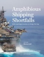 Cover: Amphibious Shipping Shortfalls - Centre for Strategic & International Studies,U.S.