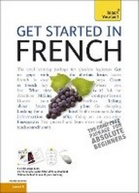 Enlarge image Cover: Get Started in Beginner's French: Teach Yourself - TEACH YOURSELF