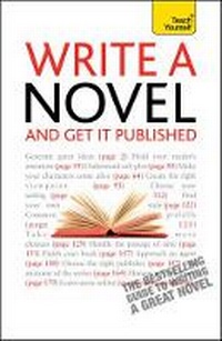 Enlarge image Cover: Write A Novel And Get It Published: Teach Yourself - TEACH YOURSELF