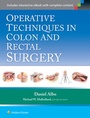 Cover: Operative Techniques in Colon and Rectal Surgery - Lippincott Williams and Wilkins
