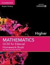 Enlarge image Cover: GCSE Mathematics for Edexcel Higher Homework Book - Cambridge University Press
