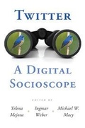 Cover: Twitter: A Digital Socioscope - Cambridge University Press