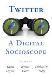 Abbildung von: Twitter: A Digital Socioscope - Cambridge University Press
