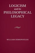 Cover: Logicism and its Philosophical Legacy - Cambridge University Press