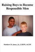 Cover: Raising Boys to Become Responsible Men - iUniverse