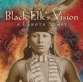 Cover: Black Elk's Vision - Abrams Books for Young Readers