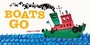 Cover: Boats Go - Chronicle Books