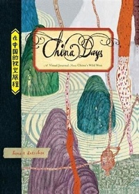 Abbildung von: China Days - Chronicle Books LLC
