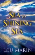 Cover: Sea to Shining Sea - AMERICA STAR BOOKS