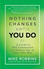 Cover: Nothing Changes Until You Do - Hay House Inc
