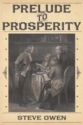 Cover: Prelude to Prosperity - Dog Ear Publishing