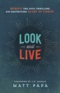 Cover: Look and Live - Baker Publishing Group