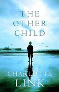 Enlarge image Cover: The Other Child - Orion (an Imprint of The Orion Publishing Group Ltd )