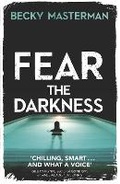 Cover: Fear the Darkness - Orion (an Imprint of The Orion Publishing Group Ltd )